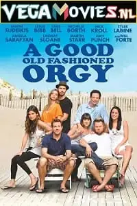 18 a good old fashioned orgy 2011 , TheMoviesFlix - TheMoviesFlix.Digital
