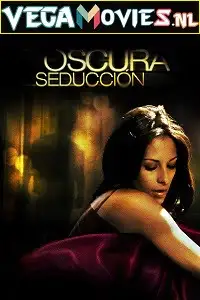 18 oscura seduccion 2011 , TheMoviesFlix - TheMoviesFlix.Digital