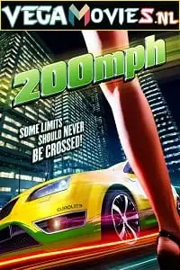 200 mph 2011 , TheMoviesFlix - TheMoviesFlix.Digital