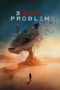 3 body problem netflix original 2024 , TheMoviesFlix - TheMoviesFlix.Digital