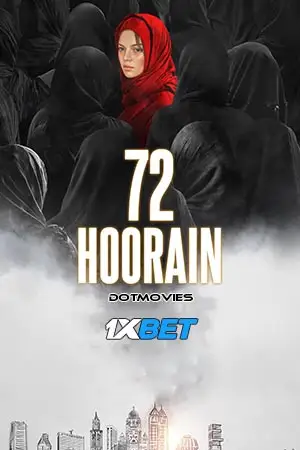 72 hoorain 2023 , TheMoviesFlix - TheMoviesFlix.Digital