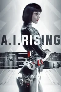 a.i. rising 2018 , TheMoviesFlix - TheMoviesFlix.Digital