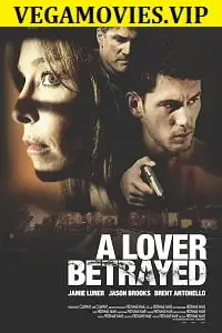 a lover betrayed 2017 , TheMoviesFlix - TheMoviesFlix.Digital