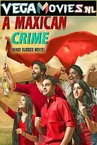 a maxican crime 2021 , TheMoviesFlix - TheMoviesFlix.Digital