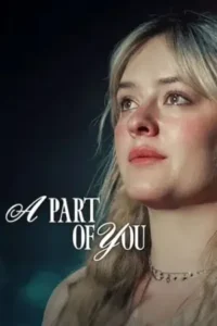a part of you 2024 , TheMoviesFlix - TheMoviesFlix.Digital