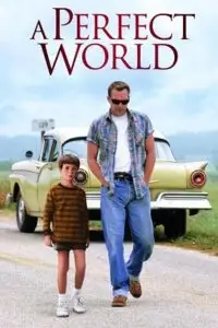 a perfect world 1993 , TheMoviesFlix - TheMoviesFlix.Digital