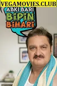 abki baari bipin bihaari 2020 , TheMoviesFlix - TheMoviesFlix.Digital