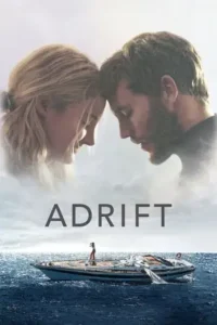 adrift 2018 , TheMoviesFlix - TheMoviesFlix.Digital