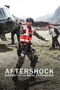 aftershock everest and the nepal earthquake 2022 , TheMoviesFlix - TheMoviesFlix.Digital