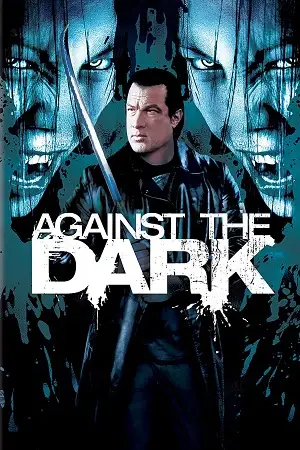 against the dark 2009 , TheMoviesFlix - TheMoviesFlix.Digital