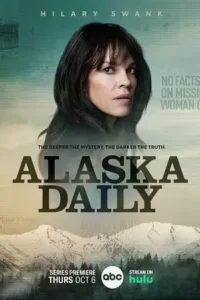 alaska daily season 1 , TheMoviesFlix - TheMoviesFlix.Digital
