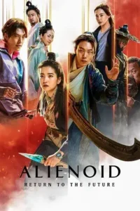 alienoid 2 return to the future 2024 , TheMoviesFlix - TheMoviesFlix.Digital