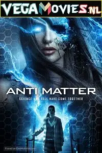 anti matter 2016 , TheMoviesFlix - TheMoviesFlix.Digital