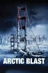 arctic blast 2010 , TheMoviesFlix - TheMoviesFlix.Digital