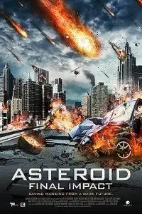 asteroid final impact 2015 , TheMoviesFlix - TheMoviesFlix.Digital