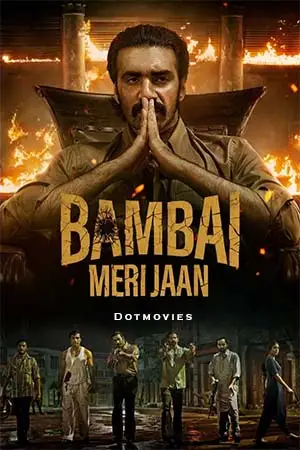 bambai meri jaan season 1 , TheMoviesFlix - TheMoviesFlix.Digital