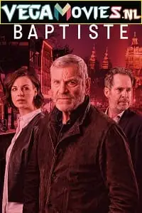 baptiste season 2 , TheMoviesFlix - TheMoviesFlix.Digital