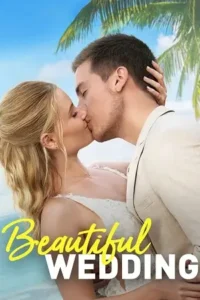 beautiful wedding 2024 , TheMoviesFlix - TheMoviesFlix.Digital