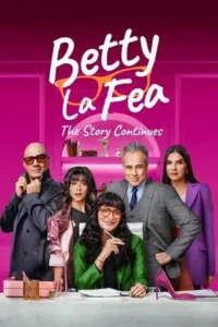 betty la fea the story continues 2024 , TheMoviesFlix - TheMoviesFlix.Digital