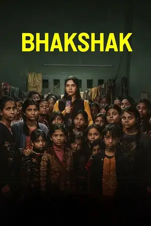 bhakshak 2024 , TheMoviesFlix - TheMoviesFlix.Digital