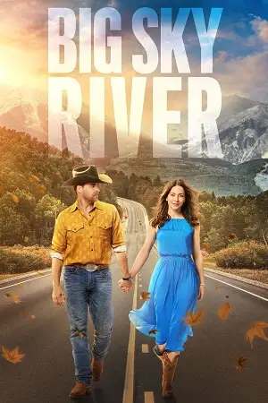 big sky river 2022 , TheMoviesFlix - TheMoviesFlix.Digital