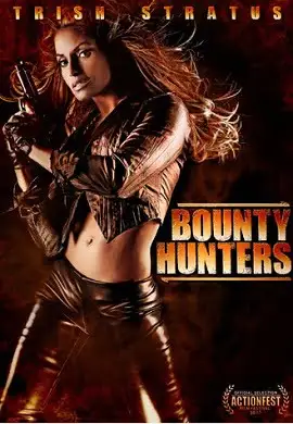 bounty hunters 2011 , TheMoviesFlix - TheMoviesFlix.Digital