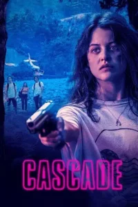 cascade 2023 , TheMoviesFlix - TheMoviesFlix.Digital
