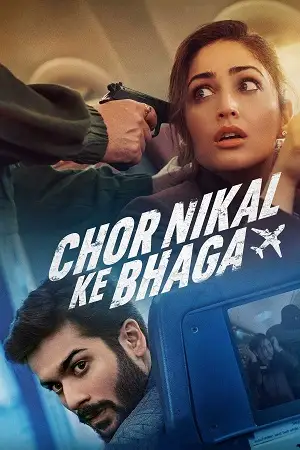 chor nikal ke bhaga netflix original 2023 , TheMoviesFlix - TheMoviesFlix.Digital