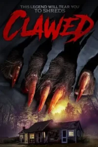 clawed 2017 , TheMoviesFlix - TheMoviesFlix.Digital