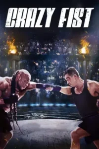 crazy fist 2021 , TheMoviesFlix - TheMoviesFlix.Digital