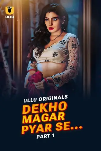 dekho magar pyar se 2025 , TheMoviesFlix - TheMoviesFlix.Digital