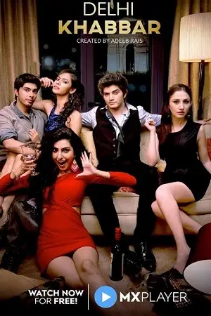 delhi khabbar season 1 2022 , TheMoviesFlix - TheMoviesFlix.Digital