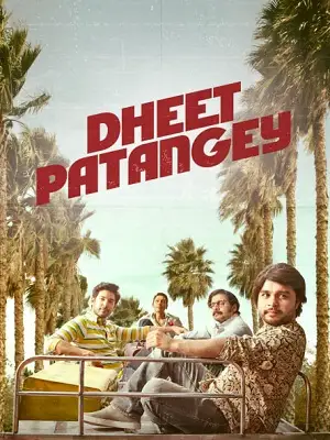 dheet patangey 2020 , TheMoviesFlix - TheMoviesFlix.Digital