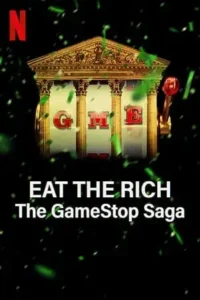 eat the rich the gamestop saga netflix original 2022 , TheMoviesFlix - TheMoviesFlix.Digital