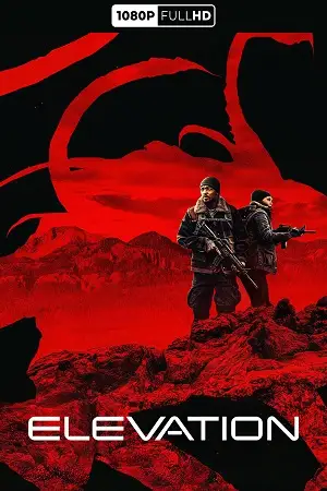 elevation 2024 , TheMoviesFlix - TheMoviesFlix.Digital