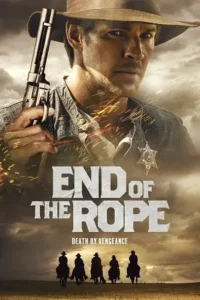 end of the rope 2023 , TheMoviesFlix - TheMoviesFlix.Digital