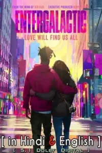 entergalactic 2022 , TheMoviesFlix - TheMoviesFlix.Digital