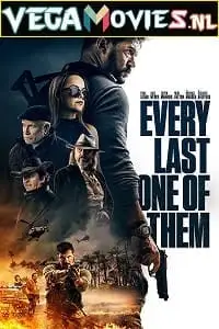 every last one of them 2021 , TheMoviesFlix - TheMoviesFlix.Digital
