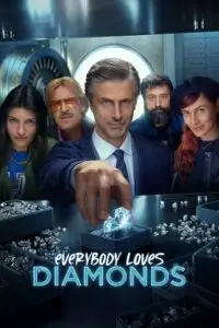 everybody loves diamonds 2023 , TheMoviesFlix - TheMoviesFlix.Digital