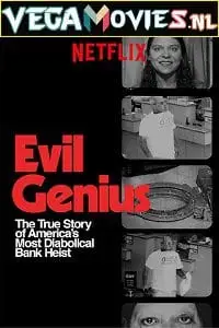 evil genius the true story of america s most diabolical bank heist 2018 , TheMoviesFlix - TheMoviesFlix.Digital