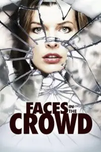 faces in the crowd 2011 , TheMoviesFlix - TheMoviesFlix.Digital