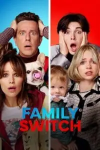 family switch 2023 , TheMoviesFlix - TheMoviesFlix.Digital