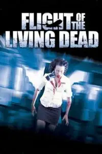 flight of the living dead 2007 , TheMoviesFlix - TheMoviesFlix.Digital