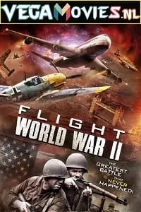 flight world war ii 2015 , TheMoviesFlix - TheMoviesFlix.Digital