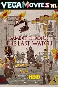game of thrones the last watch 2019 , TheMoviesFlix - TheMoviesFlix.Digital
