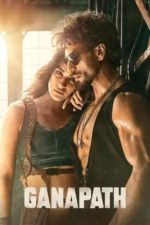 ganapath 2023 , TheMoviesFlix - TheMoviesFlix.Digital