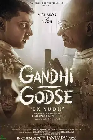 gandhi godse ek yudh 2023 , TheMoviesFlix - TheMoviesFlix.Digital