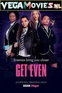 get even season 1 , TheMoviesFlix - TheMoviesFlix.Digital