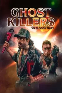 ghost killers vs. bloody mary 2018 , TheMoviesFlix - TheMoviesFlix.Digital