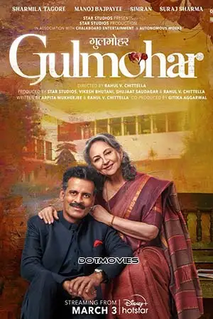 gulmohar 2023 , TheMoviesFlix - TheMoviesFlix.Digital